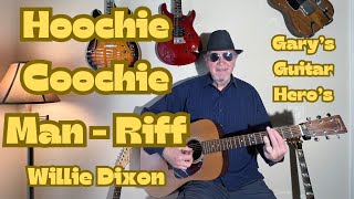 Hoochie Coochie Man Riff  Simplified Acoustic Guitar Lesson GuitarLessons BeginnerGuitarLessons [upl. by Leandre]