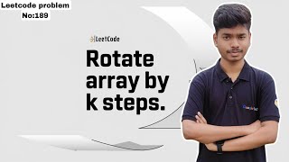 Rotate an array by K places  Leetcode 189 [upl. by Rea43]