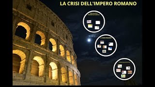 La crisi dellimpero romano [upl. by Sargent227]