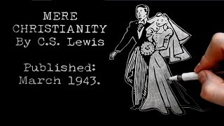 Christian Marriage by CS Lewis Doodle BBC Talk 14a Mere Christianity Bk 3 Chapter 6 [upl. by Gnouhc546]