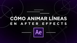 Cómo Animar Líneas en After Effects  TUTORIAL AVANZADO [upl. by Eatton]