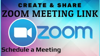 How To Create Zoom Meeting Link  Schedule a Meeting  Share Meeting Link to Join [upl. by Eifos]