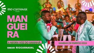 MANGUEIRA Carnaval 2024  Sambas de Enredo  Clipe Oficial [upl. by Aicena]