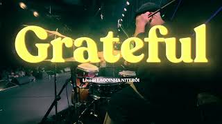 Grateful Grato Sou  Drum Cam  Mateus Brito amp Banda [upl. by Eiramanitsirhc]