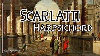 Domenico Scarlatti  Harpsichord Baroque Music [upl. by Mauve399]