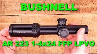 Bushnell AR223 14x24 FFP LPVO  Unboxingish [upl. by Cirilo802]