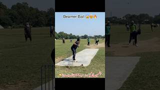 Dangerous Beamer Ball 😰🤯🚀 shortsvideo cricket oldisgoldyoutubeshortsvideo [upl. by Marcelo]