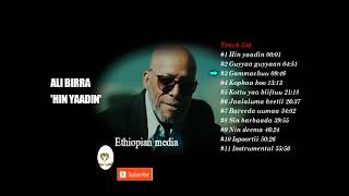 Ali Birra full album hin yaadin [upl. by Stent]