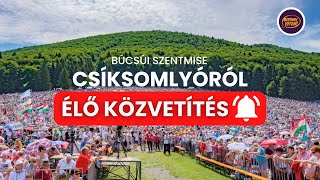 CSÍKSOMLYÓI PÜNKÖSDI BÚCSÚ 2024 [upl. by Bouldon]