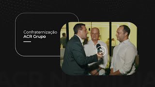 Confraternização ACR Grupo [upl. by Eednus]