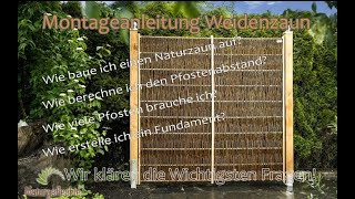 Sichtschutz Zaun aufstellen  Aufbau und Montageanleitung für Naturzäune von Weidenprofi [upl. by Helmut]