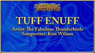 Tuff Enuff ‎ The Fabulous Thunderbirds 1986 [upl. by Wardlaw]