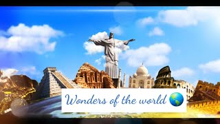 Seven Wonders Of The Modern world 7 wonders of the world [upl. by Abrams]