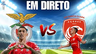 SL BENFICA VS SANTA CLARA EM DIRETO TAÇA DA LIGA QUARTOS DE FINAL [upl. by Dulci170]