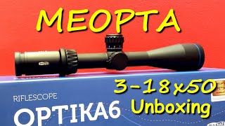 MEOPTA Optika6 318x50 MRAD 1 Reticle  The Game Changer  Unboxing [upl. by Rhys435]