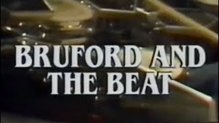 Bill Bruford  Bruford and the Beat Full Instructional Video [upl. by Folsom]