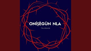 Onisegun Nla [upl. by Llertac]