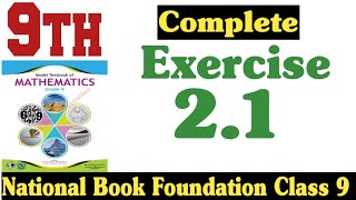 Class 9 Maths Chapter 2 Exercise 21 New Book National Book Foundation Class 9 Maths Fazal Academy [upl. by Budd157]