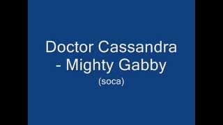 Doctor Cassandra  Mighty Gabby [upl. by Jonna]