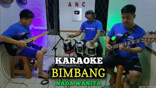 BIMBANG KARAOKE NADA WANITA ELVY SUKAESIH [upl. by Schifra]