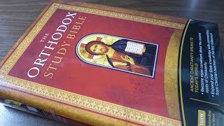 The Orthodox Study Bible  An Overview and Critique [upl. by Airdnna]