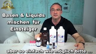 Basen und Liquids mischen für Einsteiger  ganz einfach [upl. by Akcire]