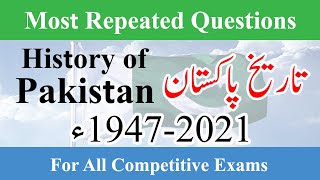 History of Pakistan Mcqs  Pak Study Mcqs  Pakistan History 1947 to 2021  تاریخ پاکستان [upl. by Jackie]