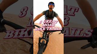 Top 3 Thrilling Moab Biking Trails [upl. by Elissa338]