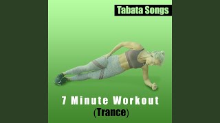 7 Minute Workout Trance [upl. by Geraldina]