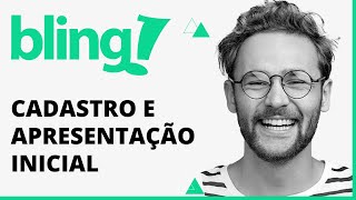 Como se Cadastrar e Configurar o Bling ERP para Ecommerce e Marketplace  Apresentação Geral [upl. by Purcell417]