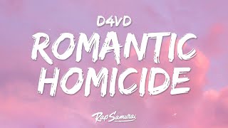 d4vd  Romantic Homicide Lyrics 1 Hour Version [upl. by Ydaj764]