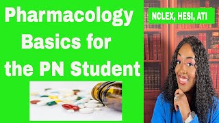 Pharmacology Basics for the PN Student [upl. by Hauser578]