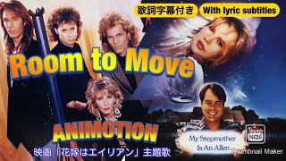 【洋楽】Room to move／Animotion アニモーション 映画「花嫁はエイリアン」主題歌。 [upl. by Obrien]