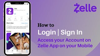 How to Login Zelle Account  Sign in  Zelle App [upl. by Kyd]