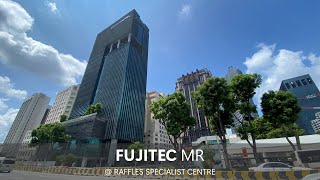 FUJITEC ZEXIA MR  RAFFLES SPECIALIST CENTRE [upl. by Iba]