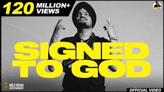 Signed To God Official Video Sidhu Moose Wala  Steel Banglez  The Kidd  RafSaperra  MooseTape [upl. by Stephens]