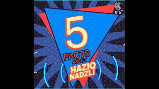 5️⃣Facts About Me Haziq Nadzli🧤 [upl. by Litton695]