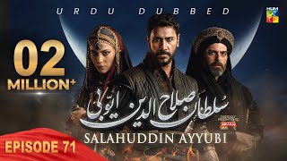 Sultan Salahuddin Ayyubi  Episode 71  Urdu Dubbed  12 September 24  Presented By Mezan  HUM TV [upl. by Enneicul]