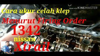 cara ukur celah klep nissan xtrail [upl. by Yorgerg]