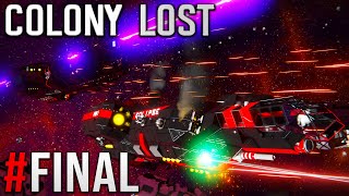 Space Engineers  Colony LOST  Ep 88  FINAL STAND Series Final [upl. by Laeynad]