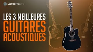 🔴 TOP 3  MEILLEURE GUITARE ACOUSTIQUE amp ELECTRO ACOUSTIQUE 2023❓ COMPARATIF amp TEST [upl. by Ericka]