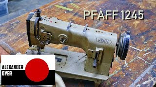 Pfaff 1245 Refurbish Clean Assemble Adjust Thread Sew [upl. by Rutter]