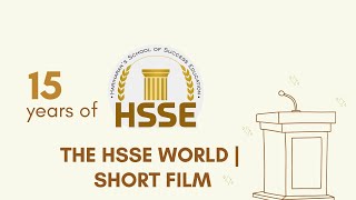 The HSSE World  15 Years Of HSSE  Short Film By Hariharan Iyer  Corporate Film [upl. by Hsina]