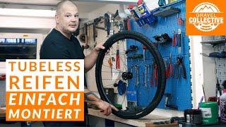 Tubeless Reifen einfach montiert So wird dein Gravelbike schlauchlos [upl. by Nosila6]