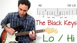 The Black Keys  LoHi  Guitar lesson  tutorial  cover with tablature [upl. by Caren]