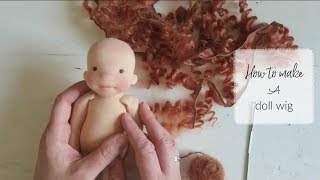 How to make a doll wig [upl. by Noit]