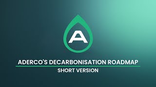 ADERCOS Decarbonisation Roadmap  Short Version [upl. by Bitthia]