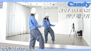 Tutorial엔시티드림NCT DREAM Candy 안무 배우기 Dance Tutorial Mirror Mode [upl. by Lesly992]