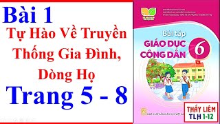 Sách Bài Tập Giáo Dục Công Dân 6 Bài 1  Tự Hào Về Truyền Thống Gia Đình Trang 5 Kết Nối Tri Thức [upl. by Merfe]