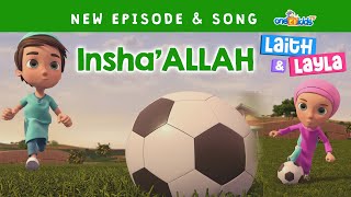 Inshallah  Laith amp Layla Ep2 [upl. by Ymrots]